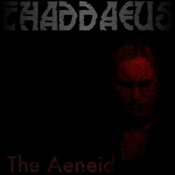 Thaddaeus : The Aeneid